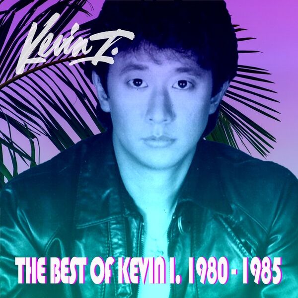 Cover art for The Best of Kevin I. 1980-1985